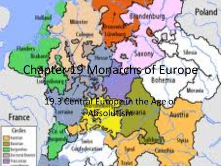 Chapter 19 Monarchs of Europe