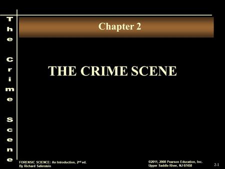 Chapter 2 THE CRIME SCENE.