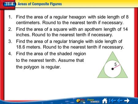 Find the area of the shaded region to the nearest tenth. Assume that