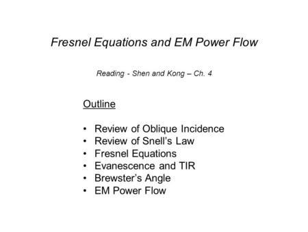 Fresnel Equations and EM Power Flow