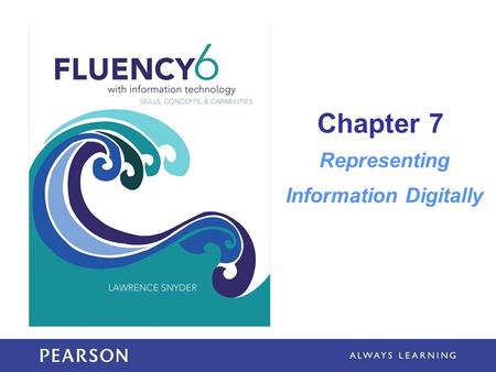 Learning Objectives Explain the link between patterns, symbols, and information Determine possible PandA encodings using a physical phenomenon Encode.