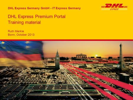 DHL Express Premium Portal Training material