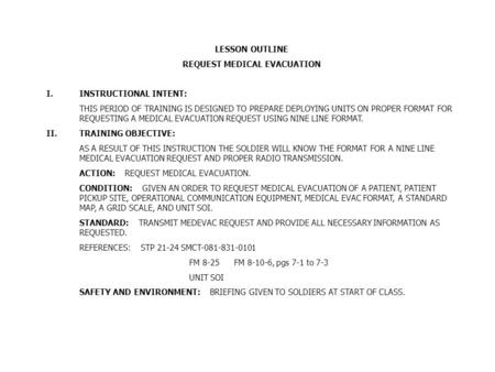 REQUEST MEDICAL EVACUATION