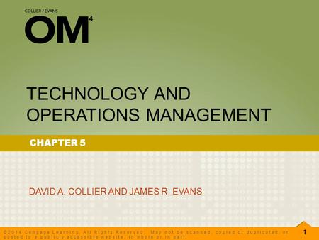 1 ©2014 Cengage Learning. All Rights Reserved. May not be scanned, copied or duplicated, or posted to a publicly accessible website, in whole or in part.