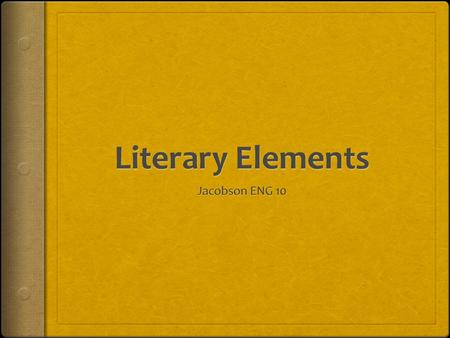 Plot Inciting  The sequential events that make up a story  Exposition - introduces important background info (setting, events occurring before the main.