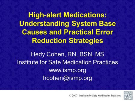 Institute for Safe Medication Practices