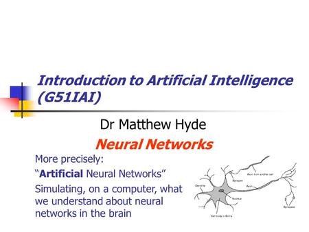 Introduction to Artificial Intelligence (G51IAI)