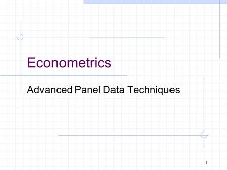 Advanced Panel Data Techniques