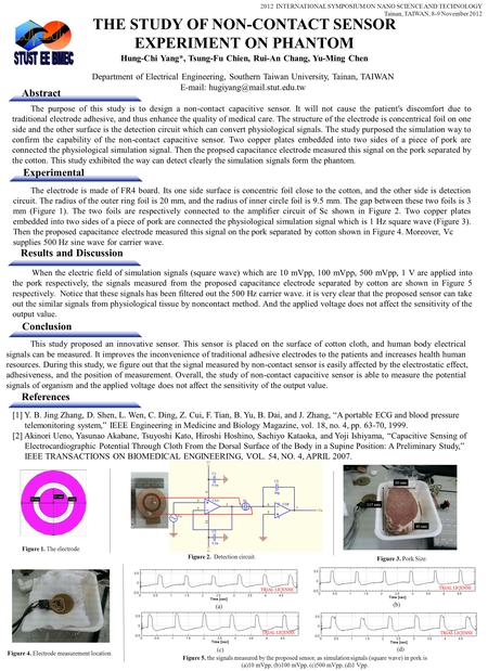 The purpose of this study is to design a non-contact capacitive sensor. It will not cause the patient's discomfort due to traditional electrode adhesive,