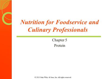 Nutrition for Foodservice and Culinary Professionals