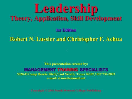 Leadership Theory, Application, Skill Development 1st Edition Robert N