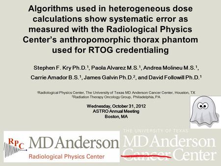 Algorithms used in heterogeneous dose calculations show systematic error as measured with the Radiological Physics Center’s anthropomorphic thorax phantom.