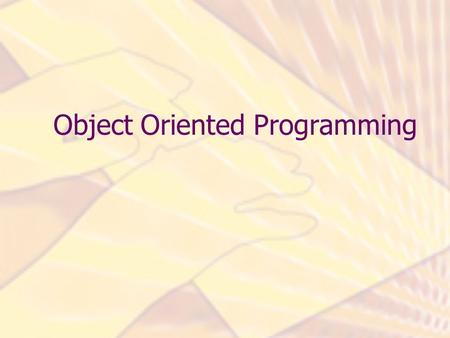 Object Oriented Programming. Problem Description “ …customers are allowed to have different types of bank accounts, deposit money, withdraw money and.