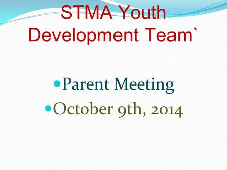 STMA Youth Development Team`