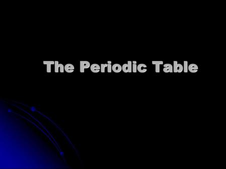 The Periodic Table. Why is the Periodic Table important to me? You get to use it on the EOCT & Graduation tests. You get to use it on the EOCT & Graduation.