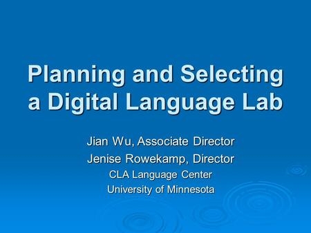 Planning and Selecting a Digital Language Lab