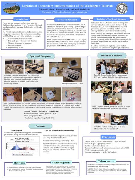 Logistics of a secondary implementation of the Washington Tutorials University of Colorado at Boulder per.colorado.edu For the last four semesters, we.