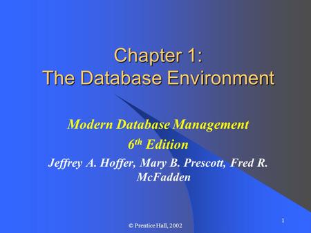 Chapter 1: The Database Environment