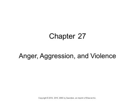 Anger, Aggression, and Violence