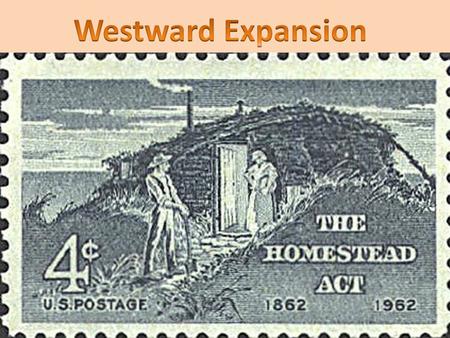 Westward Expansion.