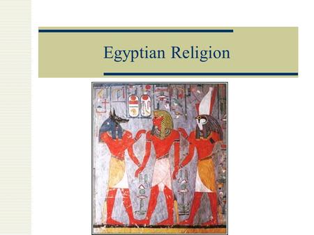 Egyptian Religion. Polytheism  Egyptians were polytheists (believed in many gods, up to 2000 Gods)  Egyptians worked hard to make their Gods happy 