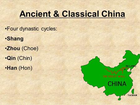 Ancient & Classical China