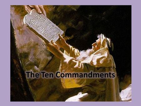 About the ten commandments They appear in the Christian Bible and the Jewish Scriptures Jewish people call them the ‘Ten Sayings’ Most synagogues have.