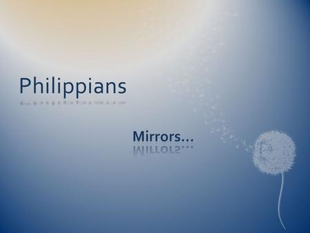 Philippians. If you have any encouragement from being united with Christ, if any comfort from his love, if any fellowship with the Spirit, if any tenderness.