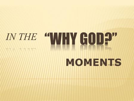  15 After Nathan had gone home, the LORD struck the child that Uriah’s wife had borne to David, and he became ill. 16 David pleaded with God for the.