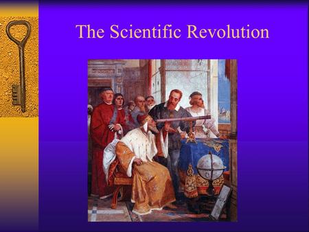 The Scientific Revolution