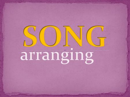 Arranging. “The art of preparing and adapting an already written composition for presentation other than its original form.”  -Corozine 2002, p.3.