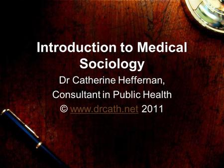 Introduction to Medical Sociology