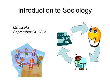 Introduction to Sociology