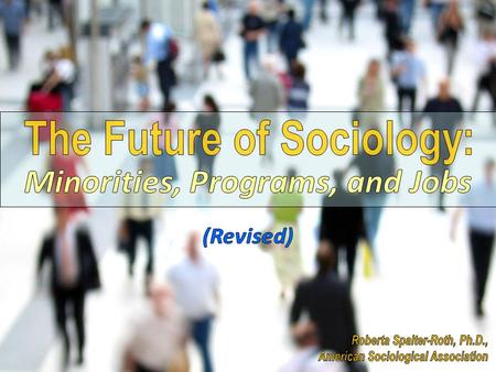 Points to Remember The majority of undergraduate majors do not go on to graduate school in sociology. We must do a better job of counseling them, because.