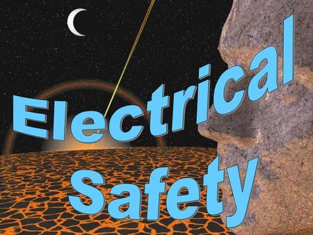 Electrical Safety.