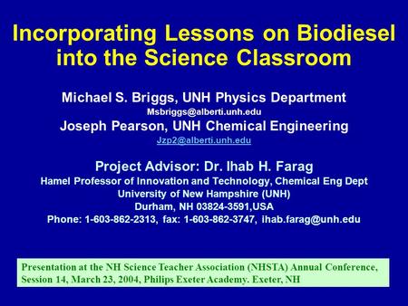 Incorporating Lessons on Biodiesel into the Science Classroom