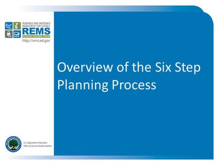 Overview of the Six Step Planning Process