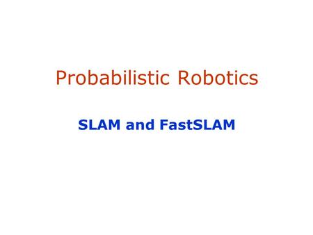 Probabilistic Robotics