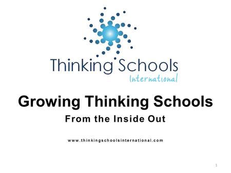 Growing Thinking Schools