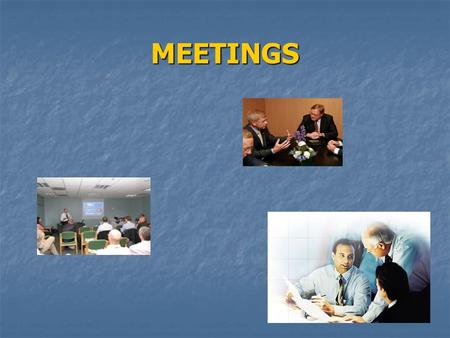 MEETINGS. Commonly used words/expressions: call call arrange arrange schedule schedule hold hold cancel cancel postpone (put off) postpone (put off) reschedule.