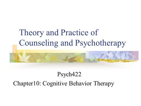 Theory and Practice of Counseling and Psychotherapy