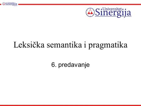 Leksička semantika i pragmatika 6. predavanje. Headlines Police Begin Campaign To Run Down Jaywalkers Iraqi Head Seeks Arms Teacher Strikes Idle Kids.