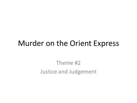 Murder on the Orient Express