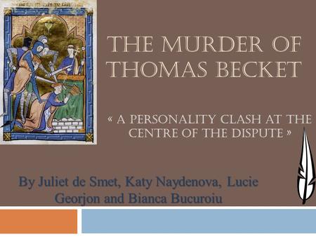 The murder of Thomas Becket