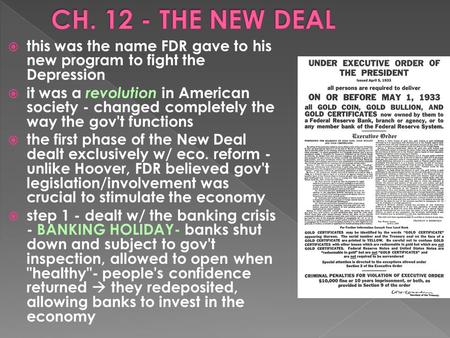  this was the name FDR gave to his new program to fight the Depression  it was a revolution in American society - changed completely the way the gov't.