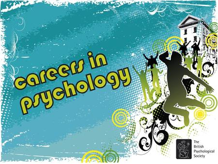 o Clinical Psychology o Counselling Psychology o Educational Psychology o Forensic Psychology o Health Psychology o Neuropsychology o Occupational Psychology.