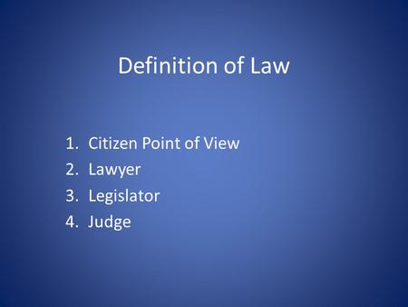 Citizen Point of View Lawyer Legislator Judge