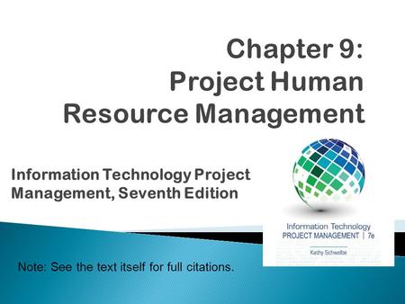 Chapter 9: Project Human Resource Management