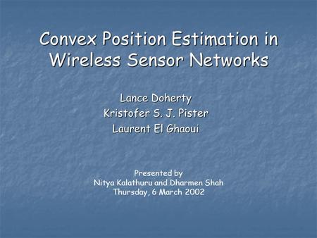 Convex Position Estimation in Wireless Sensor Networks