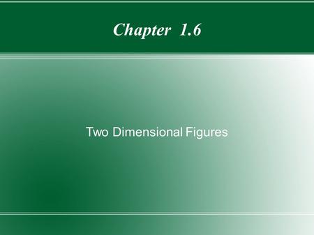 Two Dimensional Figures